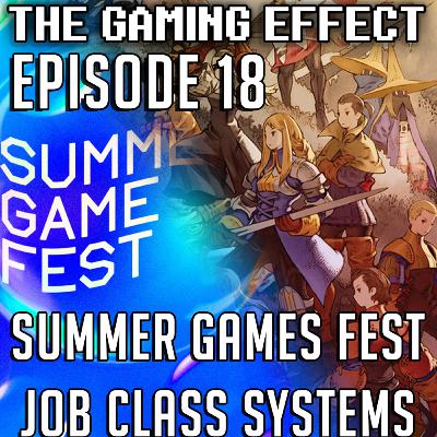Summer Games Fest and Job Class Systems