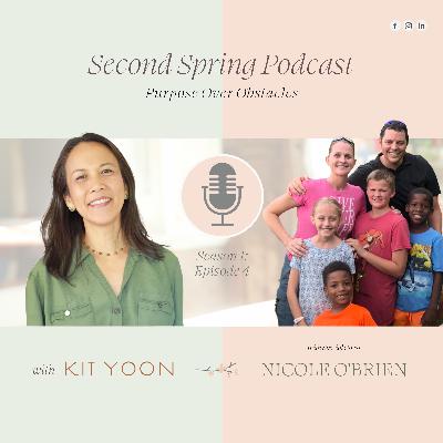S1EP4: Purpose Over Obstacles with Nicole O'Brien