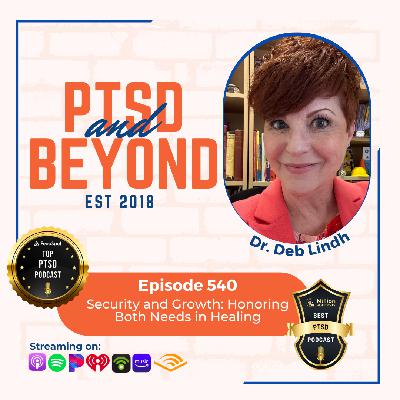 Security and Growth: Honoring Both Needs in Healing Security and Growth: Honoring Both Needs in Healing