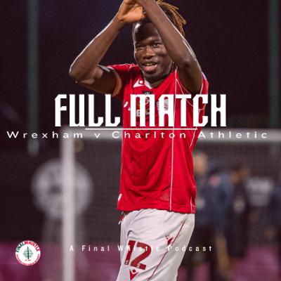 FULL MATCH | Wrexham v Charlton Athletic