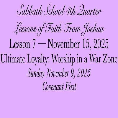 Ultimate Loyalty: Worship in a War Zone — Covenant First