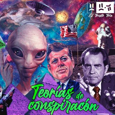 TT #5: "Teorías de conspiración" 👽