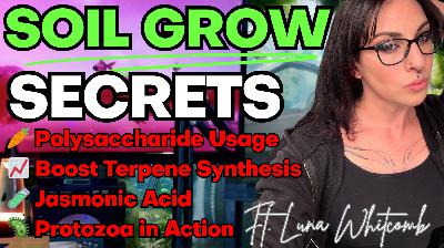 🦠 Employ Polysaccharides & Protozoa to Turbo Charge Your Soil! Ft. Luna Whitcomb