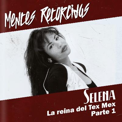 T5E15: Mentes Retorcidas - Mid Season - Selena Quintanilla Pt.1
