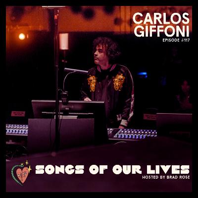 Carlos Giffoni - Songs of Our Lives #117