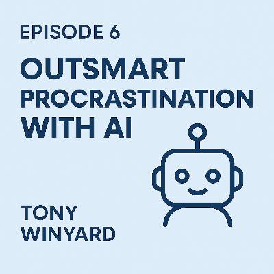 Outsmart Procrastination with AI Outsmart Procrastination with AI
