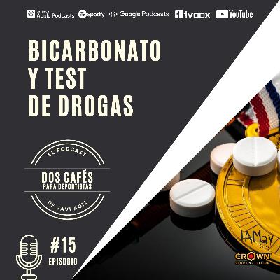 15 BICARBONATO Y TEST DE DROGAS