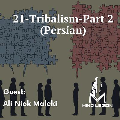 21. Evolutionary Roots of Culture- Part 2 (Persian) of Tribalism 21. Evolutionary Roots of Culture- Part 2 (Persian) of Tribalism