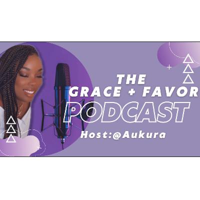 E01 Grace & Favor E01 Grace & Favor