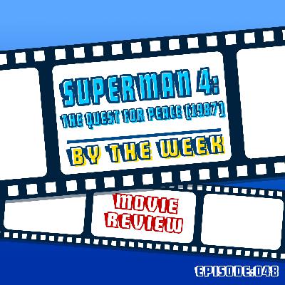 048 - Superman 4: The Quest for Peace (1987)