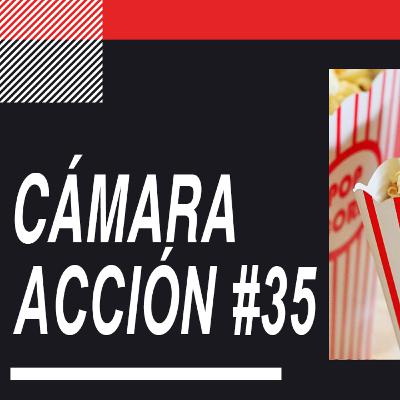 Cámara Acción #35 | Rápidos y Furiosos 9, ¿Y Dónde Están Las Rubias?, Nightcrawler