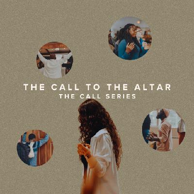 10.5.2025 The Call To The Altar - Akil Thompson 10.5.2025 The Call To The Altar - Akil Thompson