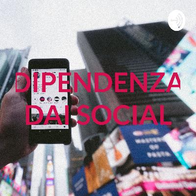 Dipendenza dai social