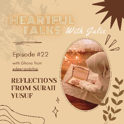 [#22] Reflections from Surah Yusuf