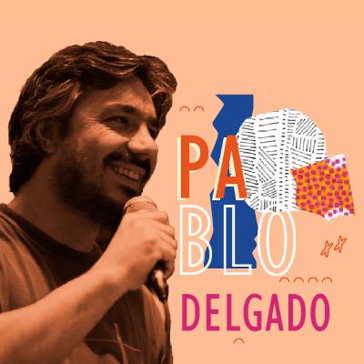Pablo Delgado: "Algo tan cerca de nosotros" Pablo Delgado: "Algo tan cerca de nosotros"