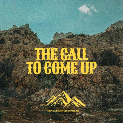 9.28.2025 The Call To Come Up - Akil Thompson 9.28.2025 The Call To Come Up - Akil Thompson