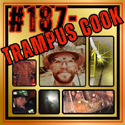 #187- Trampus Cook