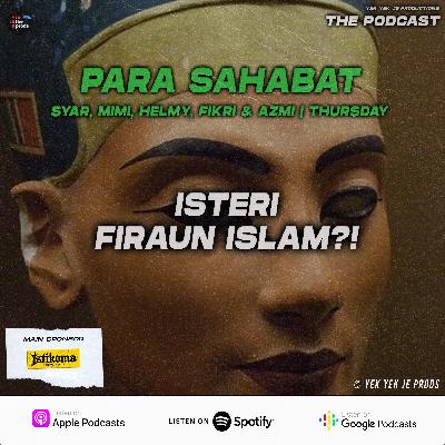 Isteri Firaun islam?!