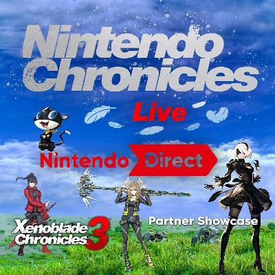 Nintendo Chronicles Live 5 – Nintendo Direct Xenoblade 3 et Partner Showcase, Fire Emblem Warriors