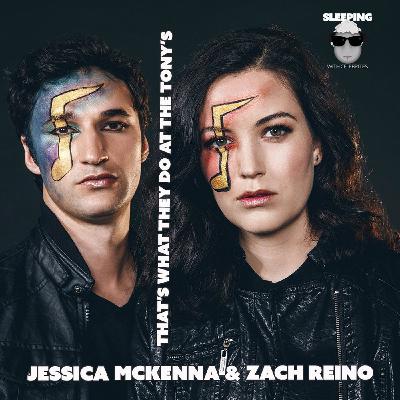 Zach Reino and Jessica McKenna Love Musical Theater and Its Regulations, and Tiki Bars Zach Reino and Jessica McKenna Love Musical Theater and Its Regulations, and Tiki Bars