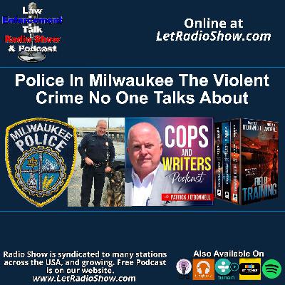 Police In Milwaukee The Violent Crime No