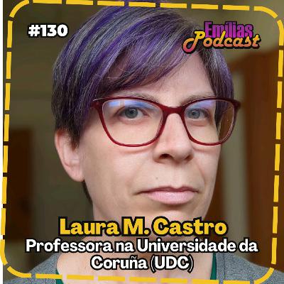 Elixir, Erlang, IA e Equidade: Uma Conversa com Laura Castro (UDC) sobre Tecnologia