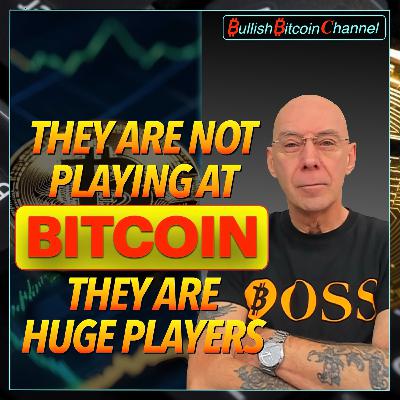🇬🇧 BITCOIN | They are not playing at Bitcoin - They are really serious players! (Ep 745) 🚀