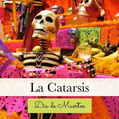 Episodio 06. Día de Muertos Episodio 06. Día de Muertos