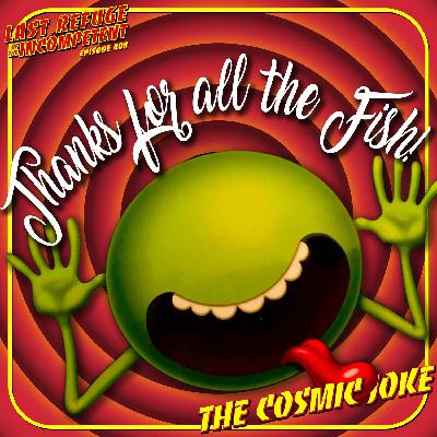 The Cosmic Joke