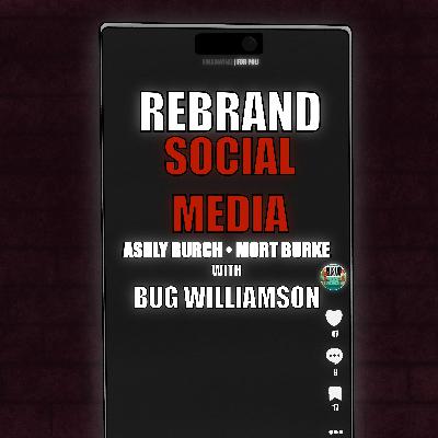 47: Social Media With Bug Williamson