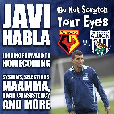 JAVI HABLA! WEST BROM (HOME)
