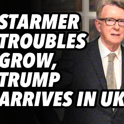 Starmer's troubles grow as Trump arrives in the UK