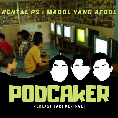 RENTAL PS : madol yang afdol RENTAL PS : madol yang afdol