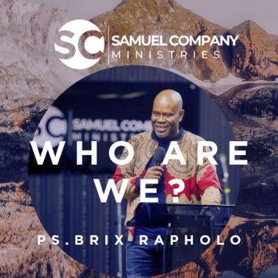 Who Are We? : Samuel Company Ministries | Sunday Service | 11 January 2026