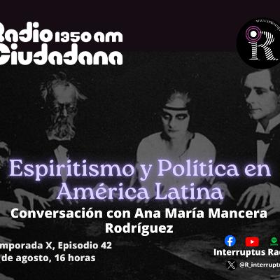 Espiritismo y política en América Latina