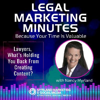 060: Lawyers, Is This Why You Aren't Creating Content? 060: Lawyers, Is This Why You Aren't Creating Content?