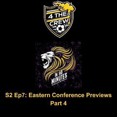 S2 Ep7: Eastern Conference Preview Pt 4