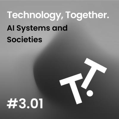 #3.01 AI Systems and Societies