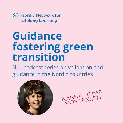Episode 3: Guidance fostering green transition