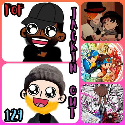 FoF Episode 129-Jackin' Out