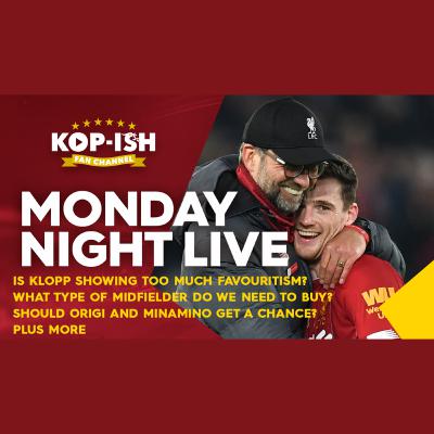 Is Klopp Showing Too Much Favouritism | Plus More | Monday Night Live Show