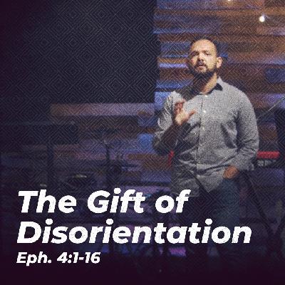 The Gift of Disorientation (feat. Devon Walker)