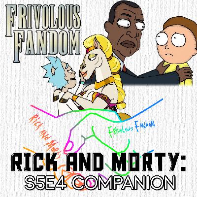 Rick and Morty: S5E4 - Companion Rick and Morty: S5E4 - Companion