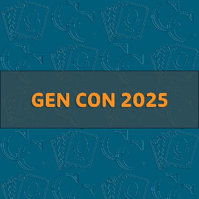 66. Gen Con 2025 66. Gen Con 2025