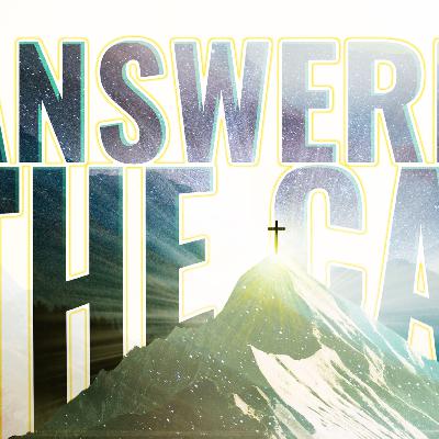 Answering the Call Answering the Call
