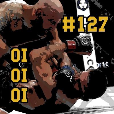 #127- Andrade vs Blanchfield. Who is your P4P #1? Volkanovski or Makhachev?