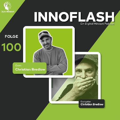 Innoflash #100 mit Christian Bredlow