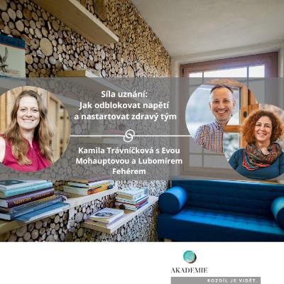 Síla uznání: Jak odblokovat napětí a nastartovat zdravý tým