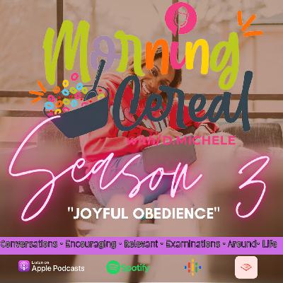 S3 E4: JOYFUL OBEDIENCE