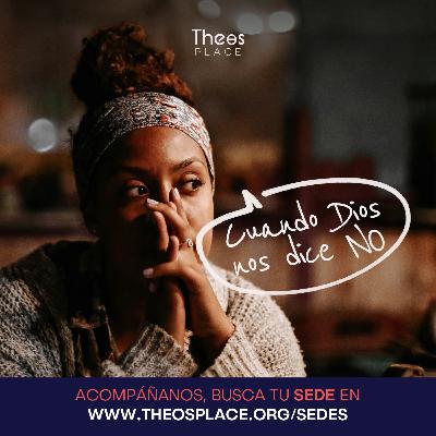 Cuando Dios Nos Dice No
